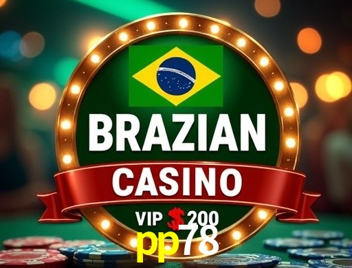 pp78 login — painel de entrada no app oficial